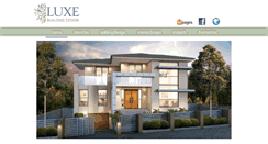 Desktop Screenshot of luxebuildingdesign.com.au